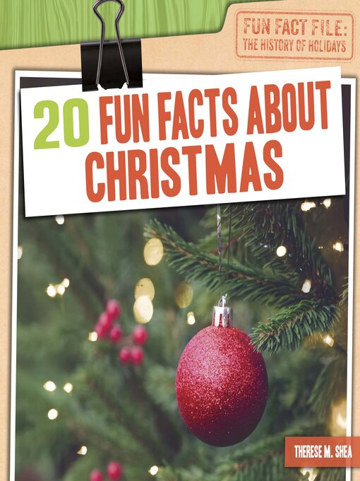 Title details for 20 Fun Facts About Christmas by Therese M. Shea - Available